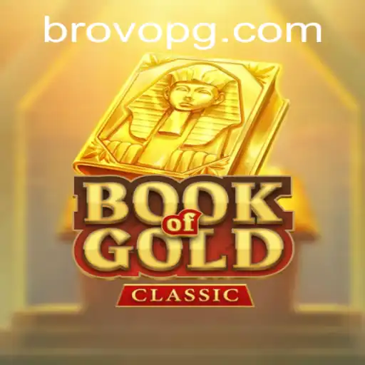 Discovering BookOfGoldClassic: A Timeless Adventure with ovopg